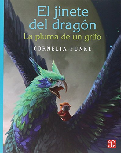 El Jinete del Dragon: La Pluma de Un Grifo: La Pluma De Un Grifo/ the Griffin's Feather (La Orilla Del Viento)